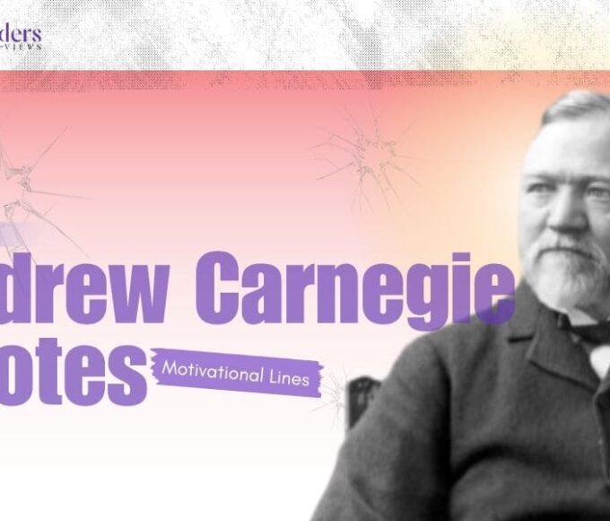 Andrew Carnegie Quotes