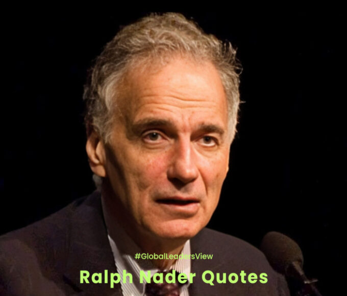 Ralph Nader Quotes